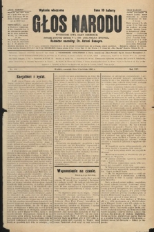 Głos Narodu : dziennik polityczny, założony w r. 1893 przez Józefa Rogosza (wydanie wieczorne). 1906, nr 166