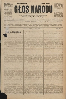 Głos Narodu : dziennik polityczny, założony w r. 1893 przez Józefa Rogosza (wydanie poranne). 1906, nr 181