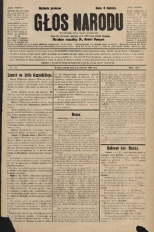 Głos Narodu : dziennik polityczny, założony w r. 1893 przez Józefa Rogosza (wydanie poranne). 1906, nr 264