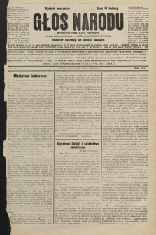 Głos Narodu : dziennik polityczny, założony w r. 1893 przez Józefa Rogosza (wydanie wieczorne). 1906, nr 294