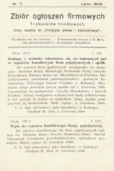 Zbiór ogłoszeń firmowych trybunałów handlowych : stały dodatek do „Przeglądu Prawa i Administracyi”. 1909, nr  7