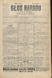 Głos Narodu : dziennik polityczny, założony w r. 1893 przez Józefa Rogosza (wydanie poranne). 1906, nr 364