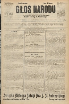Głos Narodu : dziennik polityczny, założony w r. 1893 przez Józefa Rogosza (wydanie poranne). 1906, nr 382