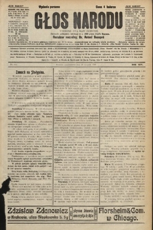 Głos Narodu : dziennik polityczny, założony w r. 1893 przez Józefa Rogosza (wydanie poranne). 1906, nr 411