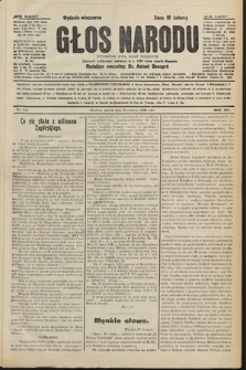 Głos Narodu : dziennik polityczny, założony w r. 1893 przez Józefa Rogosza (wydanie wieczorne). 1906, nr 414