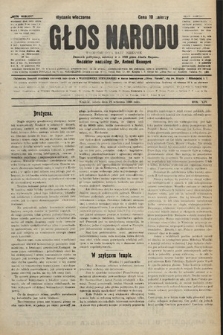 Głos Narodu : dziennik polityczny, założony w r. 1893 przez Józefa Rogosza (wydanie wieczorne). 1906, nr 447