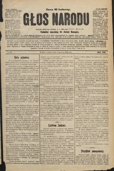 Głos Narodu : dziennik polityczny, założony w r. 1893 przez Józefa Rogosza. 1906, nr 621 [528]