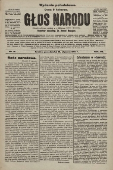 Głos Narodu : dziennik polityczny, założony w r. 1893 przez Józefa Rogosza (wydanie poranne). 1907, nr 18