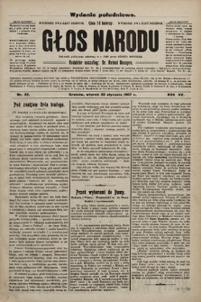 Głos Narodu : dziennik polityczny, założony w r. 1893 przez Józefa Rogosza (wydanie poranne). 1907, nr 32