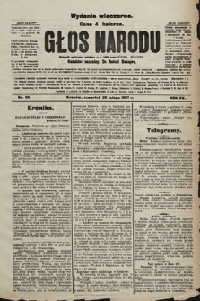 Głos Narodu : dziennik polityczny, założony w r. 1893 przez Józefa Rogosza (wydanie wieczorne). 1907, nr 95