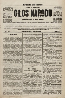 Głos Narodu : dziennik polityczny, założony w r. 1893 przez Józefa Rogosza (wydanie wieczorne). 1907, nr 97