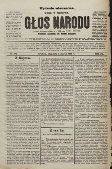 Głos Narodu : dziennik polityczny, założony w r. 1893 przez Józefa Rogosza (wydanie wieczorne). 1907, nr 99