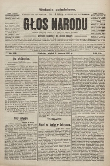 Głos Narodu : dziennik polityczny, założony w r. 1893 przez Józefa Rogosza (wydanie poranne). 1907, nr 108