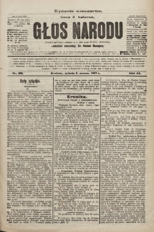 Głos Narodu : dziennik polityczny, założony w r. 1893 przez Józefa Rogosza (wydanie wieczorne). 1907, nr 109