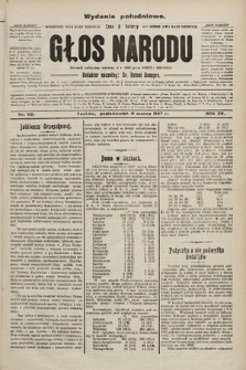 Głos Narodu : dziennik polityczny, założony w r. 1893 przez Józefa Rogosza (wydanie poranne). 1907, nr 112