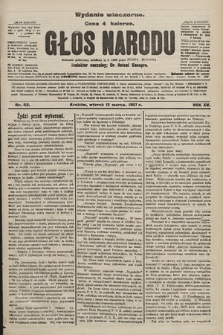 Głos Narodu : dziennik polityczny, założony w r. 1893 przez Józefa Rogosza (wydanie wieczorne). 1907, nr 113