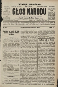Głos Narodu : dziennik polityczny, założony w r. 1893 przez Józefa Rogosza (wydanie wieczorne). 1907, nr 156