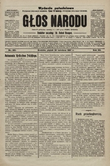 Głos Narodu : dziennik polityczny, założony w r. 1893 przez Józefa Rogosza (wydanie poranne). 1907, nr 185