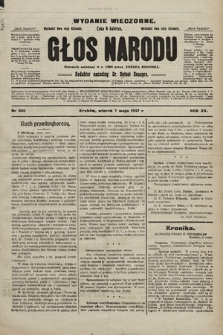 Głos Narodu : dziennik polityczny, założony w r. 1893 przez Józefa Rogosza (wydanie wieczorne). 1907, nr 202