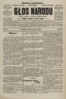 Głos Narodu : dziennik polityczny, założony w r. 1893 przez Józefa Rogosza (wydanie poranne). 1907, nr 216