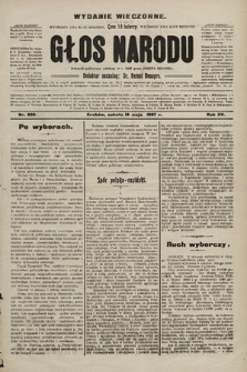 Głos Narodu : dziennik polityczny, założony w r. 1893 przez Józefa Rogosza (wydanie wieczorne). 1907, nr 221
