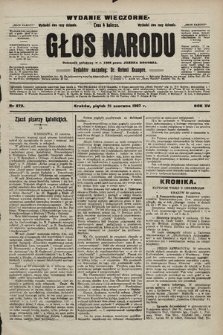 Głos Narodu : dziennik polityczny, założony w r. 1893 przez Józefa Rogosza (wydanie wieczorne). 1907, nr 273