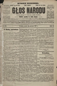 Głos Narodu : dziennik polityczny, założony w r. 1893 przez Józefa Rogosza (wydanie wieczorne). 1907, nr 285