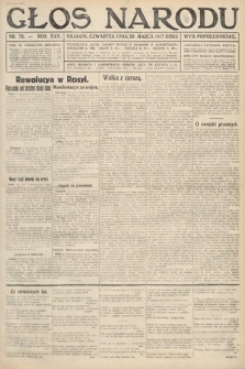 Głos Narodu (wydanie popołudniowe). 1917, nr 76