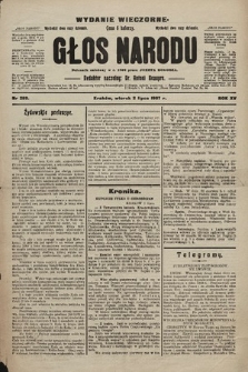 Głos Narodu : dziennik polityczny, założony w r. 1893 przez Józefa Rogosza (wydanie wieczorne). 1907, nr 289