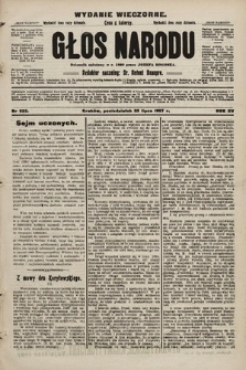 Głos Narodu : dziennik polityczny, założony w r. 1893 przez Józefa Rogosza (wydanie wieczorne). 1907, nr 325