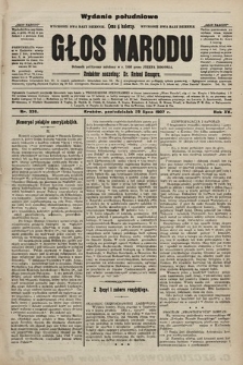 Głos Narodu : dziennik polityczny, założony w r. 1893 przez Józefa Rogosza (wydanie poranne). 1907, nr 336