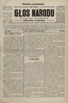 Głos Narodu : dziennik polityczny, założony w r. 1893 przez Józefa Rogosza (wydanie poranne). 1907, nr 350