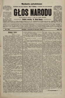 Głos Narodu : dziennik polityczny, założony w r. 1893 przez Józefa Rogosza (wydanie poranne). 1907, nr 354
