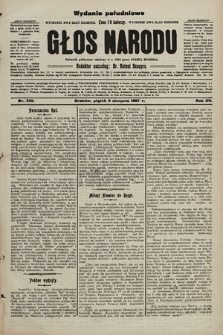 Głos Narodu : dziennik polityczny, założony w r. 1893 przez Józefa Rogosza (wydanie poranne). 1907, nr 356