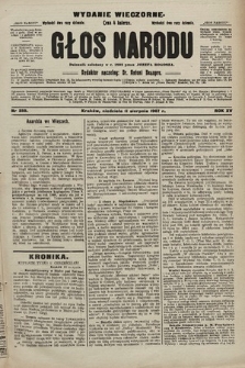 Głos Narodu : dziennik polityczny, założony w r. 1893 przez Józefa Rogosza (wydanie wieczorne). 1907, nr 359