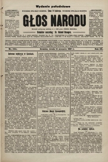 Głos Narodu : dziennik polityczny, założony w r. 1893 przez Józefa Rogosza (wydanie poranne). 1907, nr 364