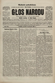 Głos Narodu : dziennik polityczny, założony w r. 1893 przez Józefa Rogosza (wydanie poranne). 1907, nr 374