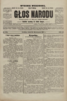 Głos Narodu : dziennik polityczny, założony w r. 1893 przez Józefa Rogosza (wydanie wieczorne). 1907, nr 375