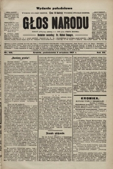Głos Narodu : dziennik polityczny, założony w r. 1893 przez Józefa Rogosza (wydanie poranne). 1907, nr 406
