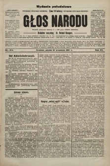 Głos Narodu : dziennik polityczny, założony w r. 1893 przez Józefa Rogosza (wydanie poranne). 1907, nr 414