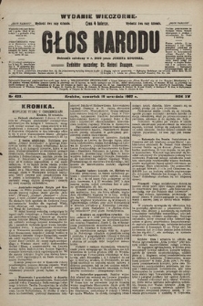 Głos Narodu : dziennik polityczny, założony w r. 1893 przez Józefa Rogosza (wydanie wieczorne). 1907, nr 423