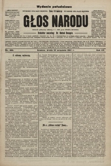 Głos Narodu : dziennik polityczny, założony w r. 1893 przez Józefa Rogosza (wydanie poranne). 1907, nr 434