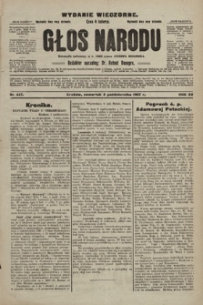 Głos Narodu : dziennik polityczny, założony w r. 1893 przez Józefa Rogosza (wydanie wieczorne). 1907, nr 447