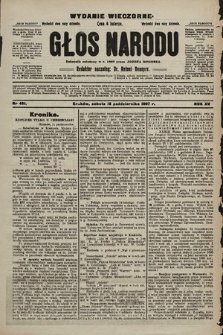 Głos Narodu : dziennik polityczny, założony w r. 1893 przez Józefa Rogosza (wydanie wieczorne). 1907, nr 461