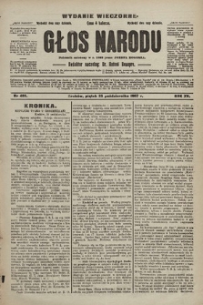 Głos Narodu : dziennik polityczny, założony w r. 1893 przez Józefa Rogosza (wydanie wieczorne). 1907, nr 485