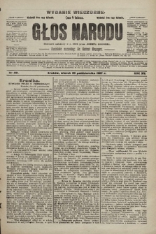 Głos Narodu : dziennik polityczny, założony w r. 1893 przez Józefa Rogosza (wydanie wieczorne). 1907, nr 491