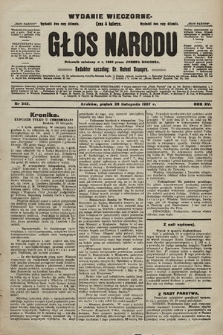Głos Narodu : dziennik polityczny, założony w r. 1893 przez Józefa Rogosza (wydanie wieczorne). 1907, nr 543