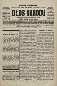 Głos Narodu : dziennik polityczny, założony w r. 1893 przez Józefa Rogosza (wydanie poranne). 1907, nr 544