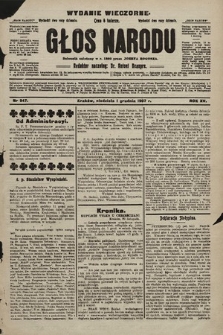 Głos Narodu : dziennik polityczny, założony w r. 1893 przez Józefa Rogosza (wydanie wieczorne). 1907, nr 547