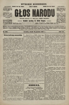 Głos Narodu : dziennik polityczny, założony w r. 1893 przez Józefa Rogosza (wydanie wieczorne). 1907, nr 575
